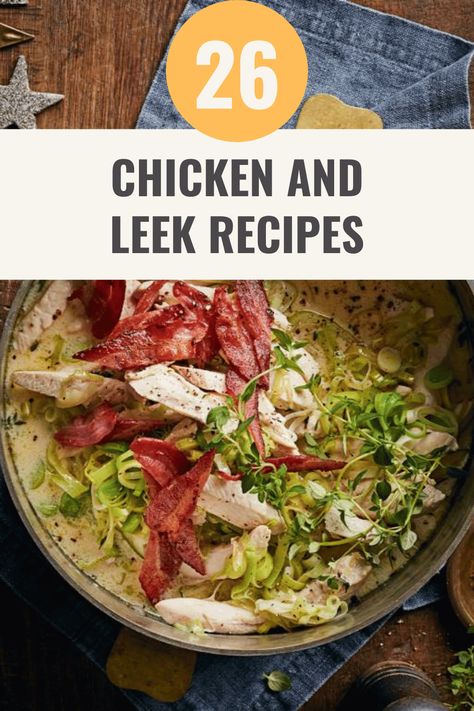 26 Delicious Chicken and Leek Recipes From Top Food Bloggers – Happy Muncher Chicken And Leeks Recipe, Leek Chicken Recipes, Leek Recipes Dinners, Chicken Leeks Recipe, Chicken Leek Soup, Chicken And Leeks, Chicken And Leek Recipes, Chicken And Leek Pie, Leek Recipes