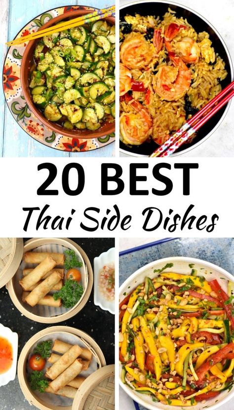 The 20 BEST Thai Side Dishes - GypsyPlate Tai Food Recipes, Thai Side Dishes, Thai Glass Noodle Salad, Thai Steak Salad, Thai Spring Rolls, Thai Cucumber Salad, Glass Noodle Salad, Thai Basil Chicken, Thai Soup