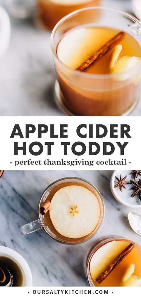 Cider Alcohol Drinks, Apple Cider Hot Toddy, Hot Toddy Cocktail, Cider Cocktail Recipes, Autumn Drinks, Bourbon Cider, Apple Cider Drink, Toddy Recipe, Cider Drinks