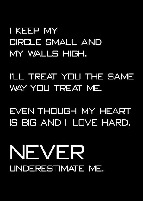 Never Underestimate Me Quotes, Quotes Underestimate Me, Do Not Underestimate Me Quotes, Underestimate Me Quotes, Never Underestimate Quotes, Underestimate Quotes, Wisdom Quotes Truths, Dont Underestimate Me, Brave Heart