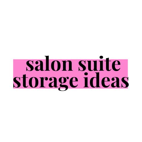 Collection of creative salon suite storage ideas, providing innovative solutions for color storage, small salon suites, and overall space optimization. Perfect guide for creating an organized, clutter Organize Salon Suite, Beauty Salon Storage Ideas, Salon Color Storage Ideas, Small Salon Suite Storage Ideas, Small Salon Suite, Salon Color Storage, Small Salon Suite Ideas, Small Salons, Small Salon