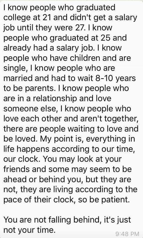 We all have our own story, we cannot replicate matching timelines. So many great people in history may have felt out of sync if they compared themselves to the next man. Falling Behind, Soulmate Quotes, Focus On Your Goals, It's Okay, Life Happens, To Wait, All Is Well, Quotable Quotes, Happy Life