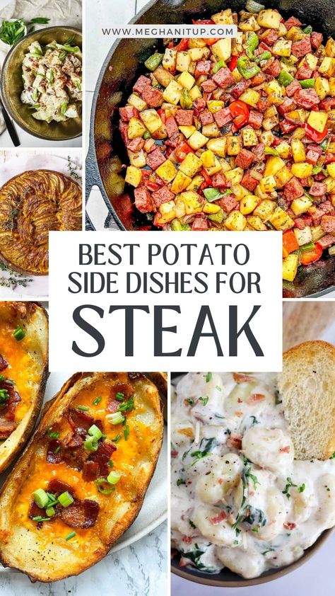 What To Cook With Steak Sides, Potato Recipes For Steak Dinner, Potato Sides With Steak, Best Potato Side Dish For Steak, Potatoes For Steak Dinner, Steak Side Dishes Potato, Potatoes To Go With Steak, Best Steak Side Dishes, Potato Sides For Steak