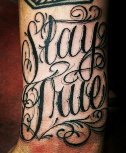 Stay true. Script tattoo by  Bryan Lavish owner of   Black Swan Collectives  2347 E. Main Street Ventura, California Bryanlavish@gmail.com Stay True Tattoo Lettering, Stay True To Yourself Tattoo, Marker Tattoos, Stay True Tattoo, Inspiring Tattoos, Swirl Tattoo, Script Tattoo, Horror Font, Ventura California