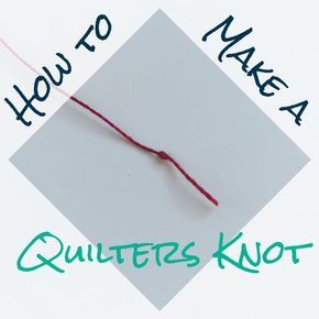 Quilters Knot, Quilting Tutorial, Beginner Sewing Projects Easy, Leftover Fabric, Quilting For Beginners, Quilting Techniques, Quilting Tips, Sewing Projects For Beginners, Quilting Tutorials