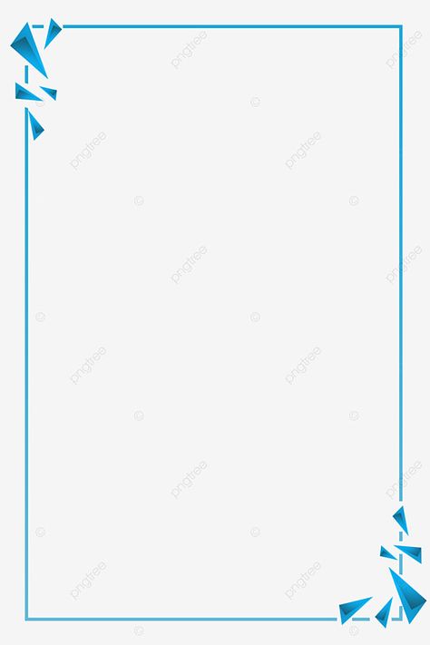 frame,geometric,geometry,geometric border,sense of technology,technology border,blue technology sense,blue geometric border,frame clipart,border clipart,blue clipart,geometry clipart Long Bond Paper Border Design, Blue Frame Border, Cool Borders, Blue Border Design, Geometric Border Design, Blue Clipart, Tesla Logo, Beauty Skin Quotes, Simple Border