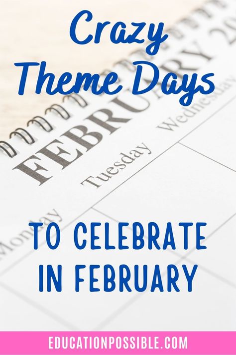 February Holidays 2024, Weird Holidays Calendar, February Themes, February Calendar Ideas, National Days In February, February Holidays, Nursing Fun, Calendar Activities, February Activity