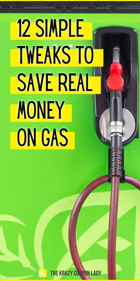 12 Tweaks to Make the Gas Pump Less Painful Summer Road Trips, How To Save Gas, Easy Hacks, Gas Pump, Best Money Saving Tips, The Krazy Coupon Lady, Krazy Coupon Lady, Gas Pumps, Gas Prices