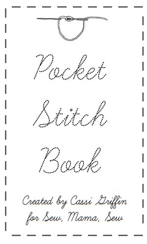 Pocket Stitch Book for Sew, Mama, Sew's Month of Hand Sewing. It features 7 different stitcheswith illustrations and how-to's. The book is one page to print out, then folded to create a convenient little book that can be slipped into your sewing basket! Embroidery Stitch Guide Printable, Embroidery Stitches Printable, Printable Embroidery Stitch Guide, Stitch Book How To Make, Stitches Reference, Stitch Printable, Decorative Stitches, Sew Mama Sew, Simple Stitch