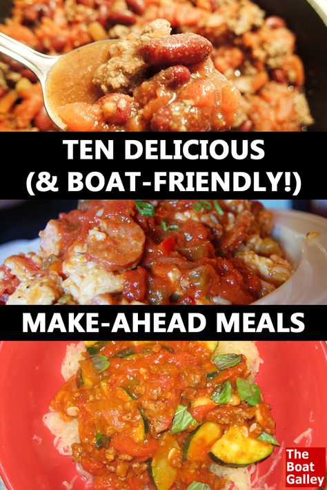 Make-ahead meals can take a lot of stress off the chief cook no matter what your boating or cruising plans -- just heat and eat well! via @TheBoatGalley Houseboat Vacation, Boat Galley, Make A Boat, Vacation Meals, Summer Corn Salad, Boat Food, Lemonade Recipes, Make Ahead Meals, Camping Food