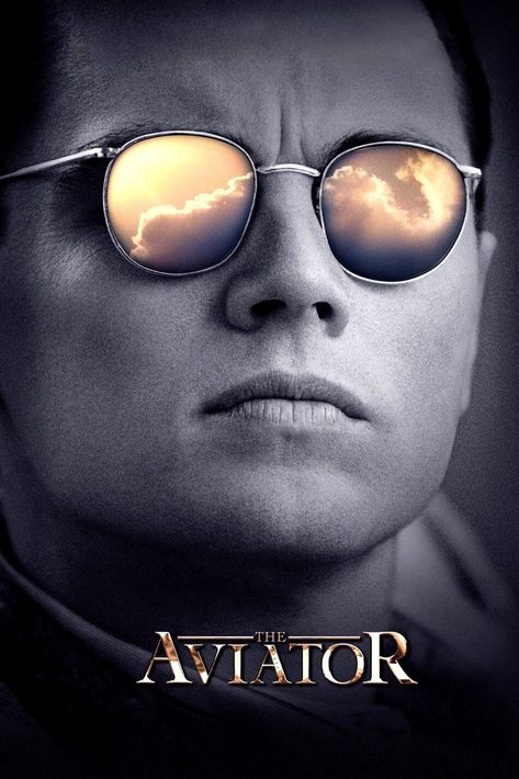 The aviator (2004) - Martin Scorsese The Aviator Movie, Aviator Movie, John C Reilly, Martin Scorsese Movies, Poster Drama, Howard Hughes, The Aviator, English Movies, Movie Posters Minimalist