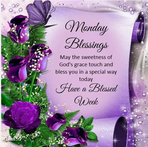 Monday Blessings! New Week Quotes, Have A Blessed Monday, Blessed Monday, New Month Wishes, Monday Wishes, Have A Blessed Week, Monday Morning Quotes, Good Monday Morning, King James Bible Verses