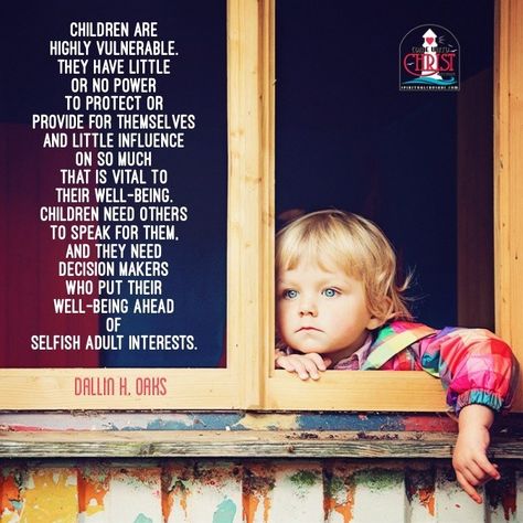 15 Quotes on “Protecting the Children” by Dallin H. Oaks Protecting Your Children Quotes, Protect Your Kids Quotes, Protective Parent Quotes, Protect Your Children Quotes, Protect Children Quotes, Quotes About Protecting Your Children, Mother Protecting Child Quotes, Protect My Children Quotes, I Will Protect My Children Quotes