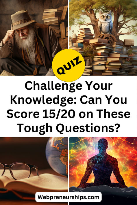 Challenge Your Knowledge: Can You Score 15/20 on These Tough Questions? Iq Quizzes, Random Knowledge Quiz, Intelligence Quizzes, Genius Test, Brain Quiz, Iq Test Questions Brain, General Quiz, Gk Quiz Questions In English, Hard Quiz