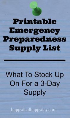 FREE Printable Emergency Preparedness Supply List – What To Stock Up On For a 3-Day Supply         happydealhappyday.com Emergency Supply List, Emergency Prepardness, Emergency Preparation, Emergency Plan, Emergency Supplies, Emergency Prepping, Disaster Preparedness, Supply List, Emergency Kit