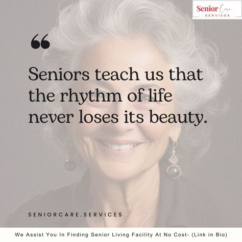 Seniors teach us that the rhythm of life never loses its beauty. #seniorliving #seniorcare #caregivers #quotes #seniors #seniorcare #assistedliving #love #homehealthcare #retirementcommunity #senior #seniorlife #caregiversupport #retirementliving #community #retirementgoals #seniorcommunity #assistedlivingfacility #seniorservices #aginggracefully #inhomecare #seniorhealth #senioractivities #seniorhousing #seniorresources Caregivers Quotes, Seniors Quotes, Elderly Love, Elderly Quote, Senior Living Facilities, Retirement Living, Caregiver Support, Assisted Living Facility, Senior Activities