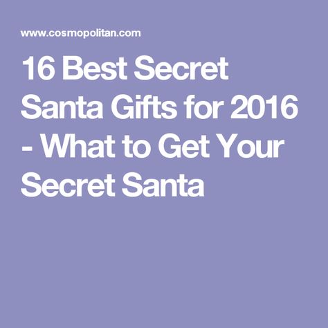 16 Best Secret Santa Gifts for 2016 - What to Get Your Secret Santa 10 Secret Santa Gifts, Santa Notes, Secret Santa Christmas Gifts, Best Secret Santa Gifts, Secret Santa Gift Ideas, Secret Santa Ideas, Santa Gift Tags, Diy Food Gifts, Secret Santa Presents