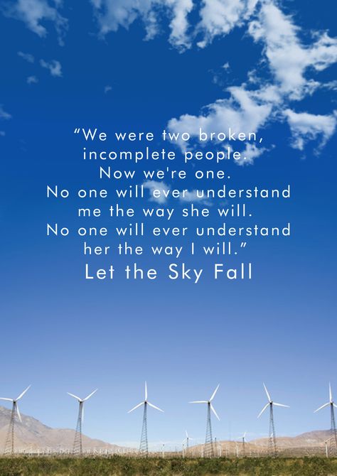 Quote from Let the Sky Fall by Shannon Messenger Let The Sky Fall Fan Art, Let The Sky Fall, Shannon Messenger, Fall Series, Well Spoken, Fallen Series, Best Quotes Ever, Author Quotes, Autumn Quotes