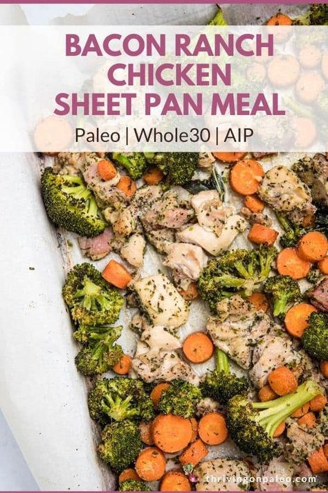 Sheet Pan Meals Healthy, Whole30 Chicken, Paleo Chicken Recipes, Keto Dinners, Whole30 Recipes, Frozen Broccoli, Chicken Bacon Ranch, Pan Meals, Bacon Ranch