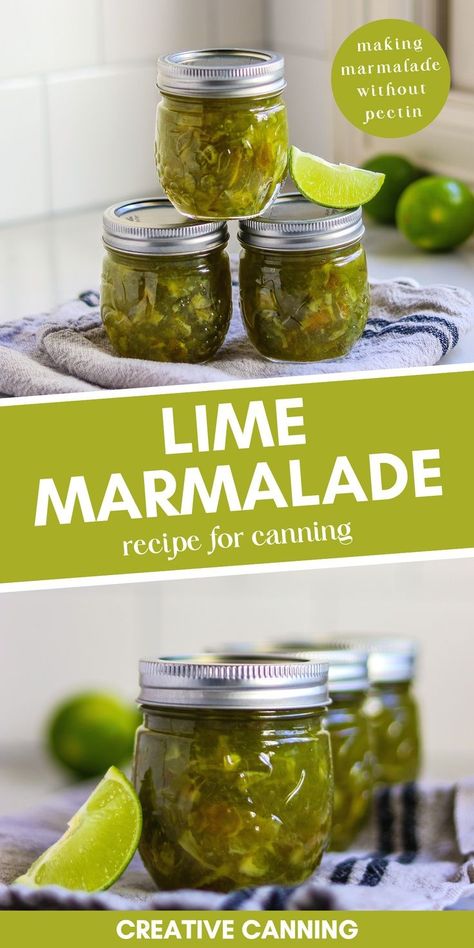 Canning Marmalade, Canning Fruit Recipes, Making Marmalade, Lime Marmalade, Pectin Recipes, Water Bath Canning Recipes, Canning Fruit, Marmalade Recipe, Home Canning Recipes