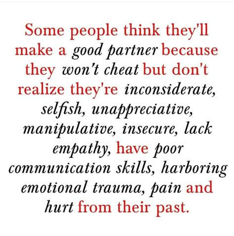 Insecure Men Quotes, Selfish Relationship, Insecure People Quotes, Manipulative People Quotes, Selfish People Quotes, Lack Empathy, Selfish Quotes, Poor Communication, A Good Partner