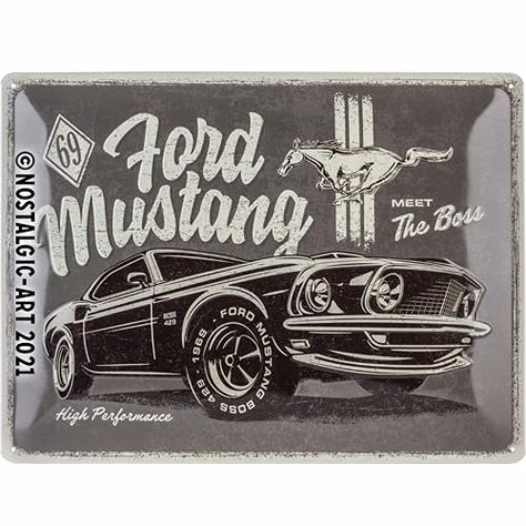 Mustang Boss 1969, Ford Mustang Accessories, Vintage Ford Mustang, Mustang Accessories, Ford Mustang Logo, Design For Wall, Retro Tin Signs, Ford Mustang Boss, Nostalgic Art