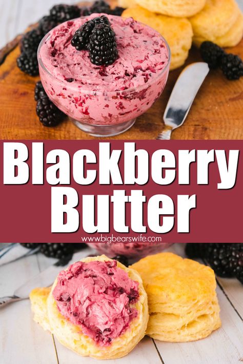 Blackberry Recipes Keto, Blackberry Butter, Blackberry Recipe, Flavored Butter Recipes, Butter Recipes Homemade, Compound Butter Recipe, Fluffy Biscuits, Blackberry Recipes, Flavored Butter