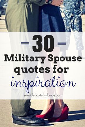 Every once in a while, we need some encouragement to get through the tough times. Here are 30 military spouse quotes for inspiration. Military Family Quotes, Military Spouse Quotes, Military Wife Quotes, Marine Wife Life, Navy Wife Life, Inspiration Sayings, Spouse Quotes, Military Couple, Military Relationships