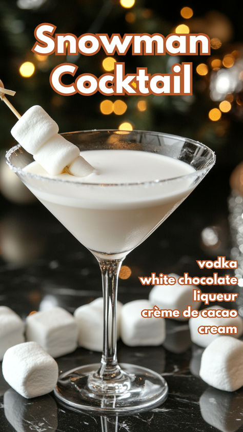 Snowman Cocktail Recipe January Alcoholic Drinks, Easy Christmas Drinks 3 Ingredients, Frosty The Snowman Cocktail, White Alcoholic Drinks, Christmas Dessert Cocktails, White Chocolate Liqueur Recipes, Xmas Drinks Christmas Cocktails, New Years Drinks Cocktails, Boozy Christmas Drinks