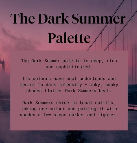 Toned Winter Color Palette, Dark Summer Makeup, Deep Summer Color Palette, Dark Summer Color Palette, Summer Skin Tone, Calm Summer, Deep Summer, Cool Summer Palette, Style Tricks