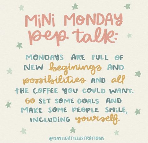 Monday Pep Talk, Mini Pep Talk, Positive Daily Quotes, Happy Monday Quotes, Team Motivation, Monday Motivation Quotes, Pep Talk, Gratitude Affirmations, Monday Quotes