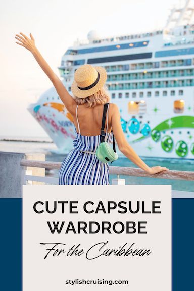 7 Day Caribbean Cruise Packing List, Best Cruise Outfits, Winter Carribean Cruise Outfits, Cruise Capsule Wardrobe Bahamas, Caribbean Capsule Wardrobe, Norwegian Cruise Outfits, Carribean Cruise Capsule Wardrobe, Cruise Capsule Wardrobe Over 40, Celebrity Cruise Outfits