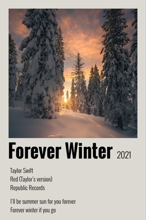 Forever Winter Taylor Swift, Taylor Swift Red Songs, Winter Taylor Swift, Taylor Swift Red Lyrics, Taylor Swift Aesthetic Poster, Forever Winter, Taylor Swift Discography, Poster Taylor Swift, Red Song