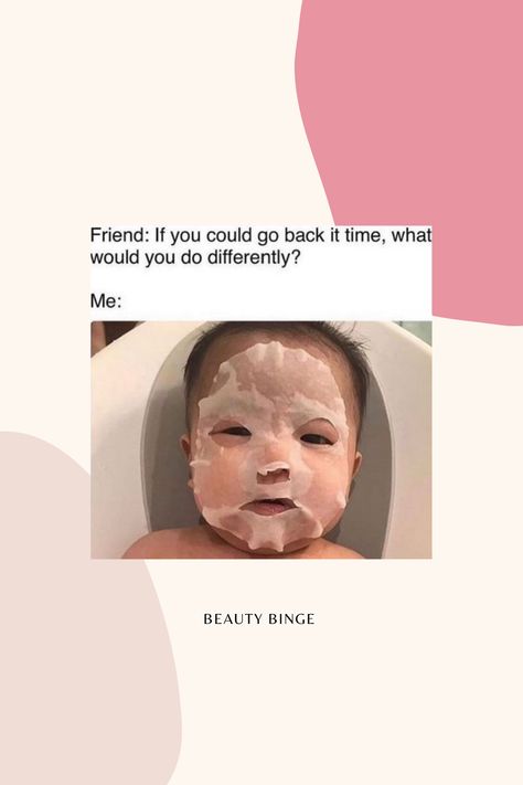 Start young, don't forget to wear your SPF, and never skip on moisturizer! #skincare #cleanbeauty #tipsandtricks #memes #funny #organic #vegan Skincare Meme Funny, Skincare Quotes Funny, Skincare Memes Humor, Esthetician Memes Funny Skin Care, Skincare Funny, Primer For Dry Skin, Skincare Aesthetics, Natural Cosmetics Brands, Beauty Humor