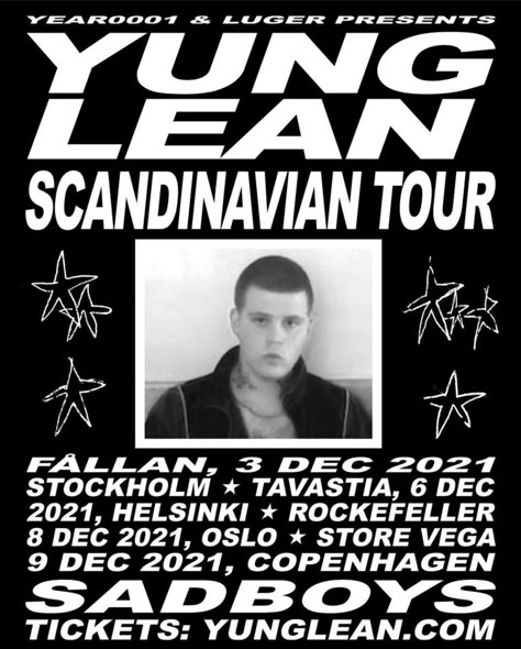 #jonatanleandoer #yunglean #sadboys #sbe Sherlock Poster, Am I Dreaming, Yung Lean, Tour Poster, Food T, Poster Room, Tour Posters, Free Prints, Branded Shirts