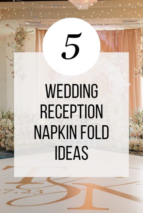 Small details like the napkin fold at your wedding reception can make a big design statement! Here are 5 different napkin fold ideas that you can use to create a cohesive wedding day design. Follow Orlando Wedding Planner At Last Wedding + Event Design for more wedding day inspiration! Simple Wedding Napkin Folds, Folding Napkins For Wedding Receptions, Napkin Folds For Wedding, Wedding Napkin Folds Ideas, Wedding Table Napkin Fold, Wedding Table Setting Napkin Only, Wedding Reception Napkin Ideas, Wedding Reception Place Setting Ideas, Folding Wedding Napkins