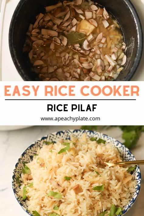 Pilaf Rice Recipe, Rice Cooker Recipes Chicken, Basmati Rice Pilaf, Easy Mushroom Soup, Pilaf Rice, Rice Cooker Rice, Zojirushi Rice Cooker, Aroma Rice Cooker, Flavorful Rice