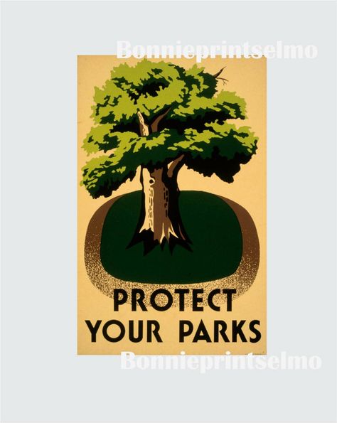 Protect Your Park, WPA Park Poster, Conservation Poster, National Park Print, Environment Poster, Vintage Park Print, Tree Wall art, by BonniePrintsElmo on Etsy Poster Images, Wpa Posters, Tree Poster, Buy Wall Art, Vintage Journal, Library Of Congress, Vintage Poster, Public Health, Tree Art