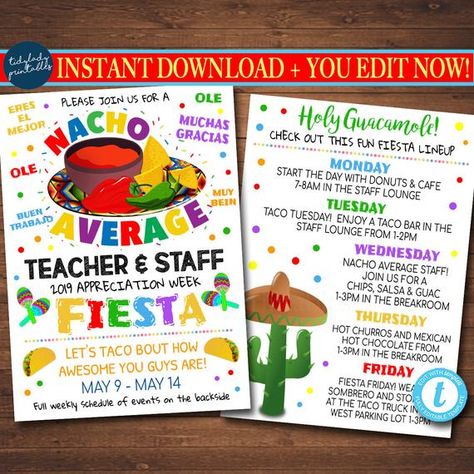 Nacho Average Teacher, Teacher Appreciation Themes, Week Schedule, Mexican Theme, Fiesta Theme, Invitation Text, Staff Appreciation, Printable Banner, Employee Appreciation