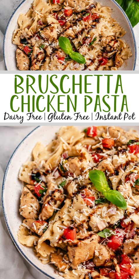 Chicken Pasta Recipes Dairy Free, Dairy Free Chicken Pasta, Chicken Bruschetta Pasta, Chicken Recipes Dairy Free, Dairy Free Pasta Recipes, Gluten Free Instant Pot Recipes, Homemade Bruschetta, Gf Pasta, Balsamic Glaze Recipes