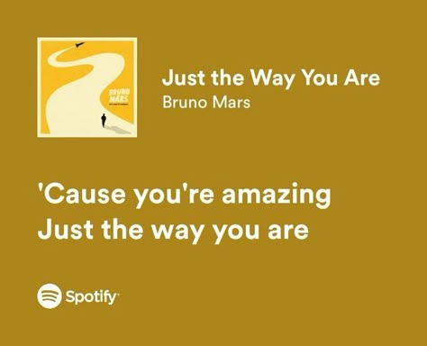 Just The Way You Are Lyrics, Yellow Letters Aesthetic, Just The Way You Are Spotify, Just The Way You Are Bruno Mars, Sweet 16 Playlist, Bruno Mars Songs Lyrics, Happy 365 Days, Music For Him, Yellow Lyrics