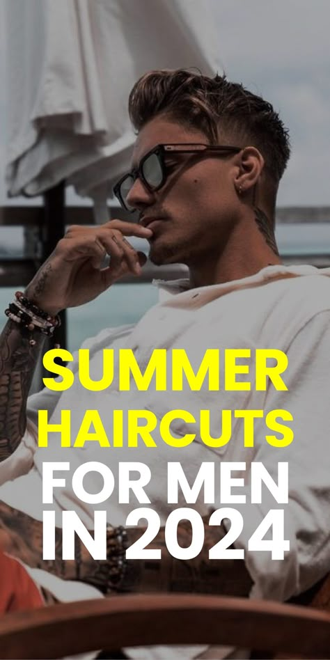 Haircut For Summer Men, Men Business Haircut, Best Men Hairstyles 2024, Men’s Short Summer Hair, Short Men’s Haircut 2024, Trendy Men’s Haircut Short, Best Men’s Summer Haircuts, Men Summer Hairstyles, Trending Male Haircuts