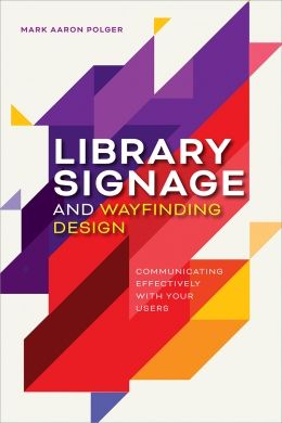 Library Signage and Wayfinding Design: Communicating Effectively with Your Users Signage And Wayfinding, Library Signage, Ux Design Principles, Ux User Experience, University Of Western Ontario, American Library Association, Directional Signage, Information Literacy, Wayfinding Design