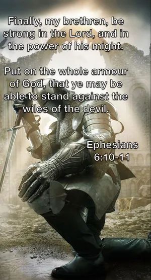 Gods Armor Quotes, Put On Your Armor Of God, Put On The Full Armor Of God Tattoo, Put On The Full Armor Of God Wallpaper, Armor Of God Verse, Put On The Armor Of God, Warrior Bible Verses, Put On The Full Armor Of God, Ephesians 6:10 Armor Of God