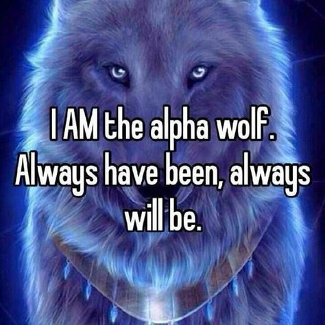 Im the alpha im the leader 🐺 ☆ silly tags: #alpha #alphamale #alphamindset #alphamentality #alphawolf #🐺 Im The Alpha Im The Leader, Relateable Pics, Im The Alpha, Alpha Quotes, London Core, I Am The Alpha, Alpha Quote, Alpha Werewolf, Alpha Pack