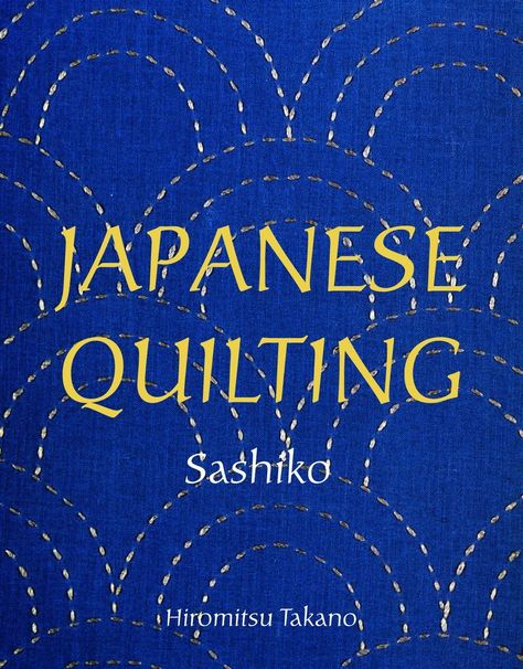 Japanese Quilting Japanese Quilting, Sashiko Stitching, Embroidery Sashiko, Sashiko Boro, Boro Sashiko, Japanese Quilts, Sashiko Embroidery, Learn Embroidery, Japanese Embroidery