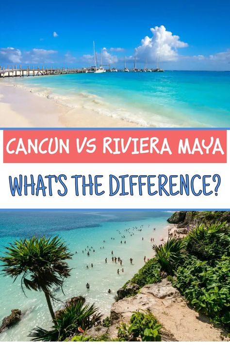 A split image comparing Cancun and Riviera Maya, showcasing vibrant turquoise waters and sandy beaches, with text overlay that reads "Cancun vs Riviera Maya" and "What's the difference?" at the top and bottom. Cancun Mexico Riviera Maya, Cancun Family Vacation, Dreams Tulum Resort, Cancun Hotel Zone, Royalton Riviera Cancun, Riviera Maya Resorts, Cancun Beaches, Cancun Resorts, Cancun Hotels