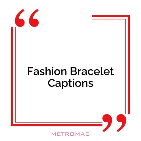 Find creative bracelet captions and quotes for your Instagram posts. Use our ideas to make your post stand out. See all quotes and captions on https://metromag.com/bracelet-captions/ All Quotes, Instagram Captions, Be Yourself Quotes, Instagram Posts, Quotes, Instagram