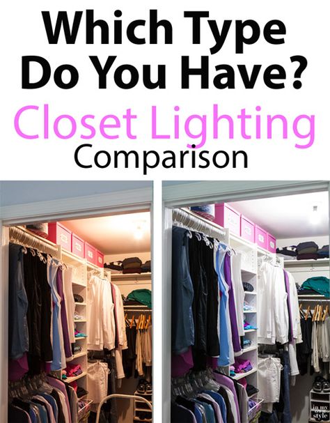 Try this lighting test to see which one makes your clothes look their true colors, not yellow! | In My Own Style Closet Led Lighting, Update Closet, Closet Light Fixtures, Basement Closet, Cracker House, Apartment Lighting, Closet Lights, House Closet, Closet Organized