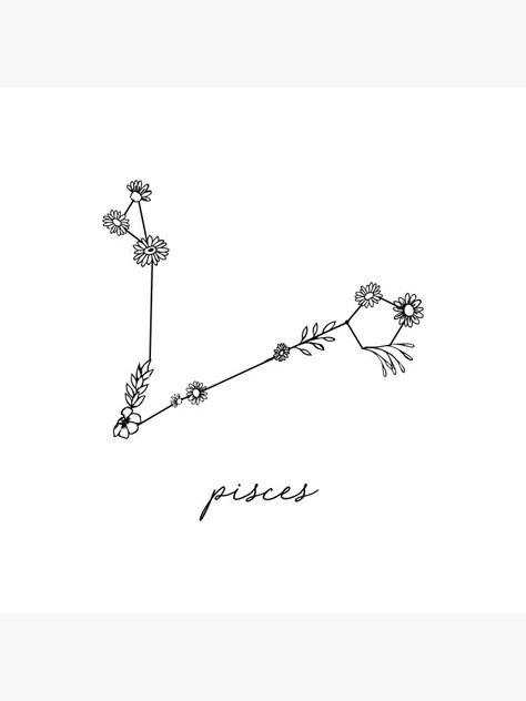 "Pisces Zodiac Wildflower Constellation" Poster by aterkaderk | Redbubble Pisces Zodiac Constellation, Dainty Pisces Tattoo, Piceses Tattoo, Unique Pisces Tattoos, Pisces Tattoo Designs, Pisces Tattoo, Constellation Poster, Animal Tattoo Ideas, Horoscope Tattoos